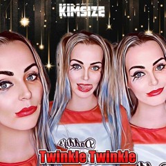 KimSize - Twinkle Twinkle