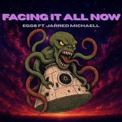 Facing It All Now
