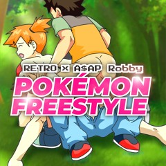 retro43x x A$AP Robby - POKEMON FREESTYLE