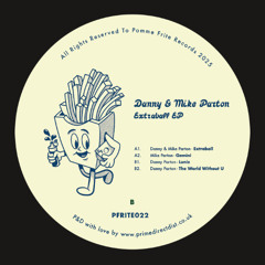 PREMIERE: Danny & Mike Parton - Extraball (Pomme Frite)