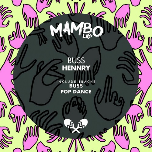 Hennry - Buss (Original Mix)