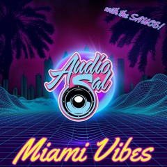 Miami Vibes