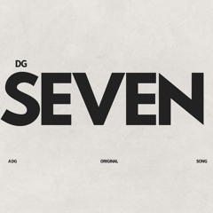 DG - SEVEN (Official Music Audio)