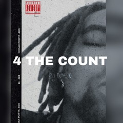 4 The Count ( prod. Chaz)