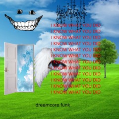 dreamcore funk