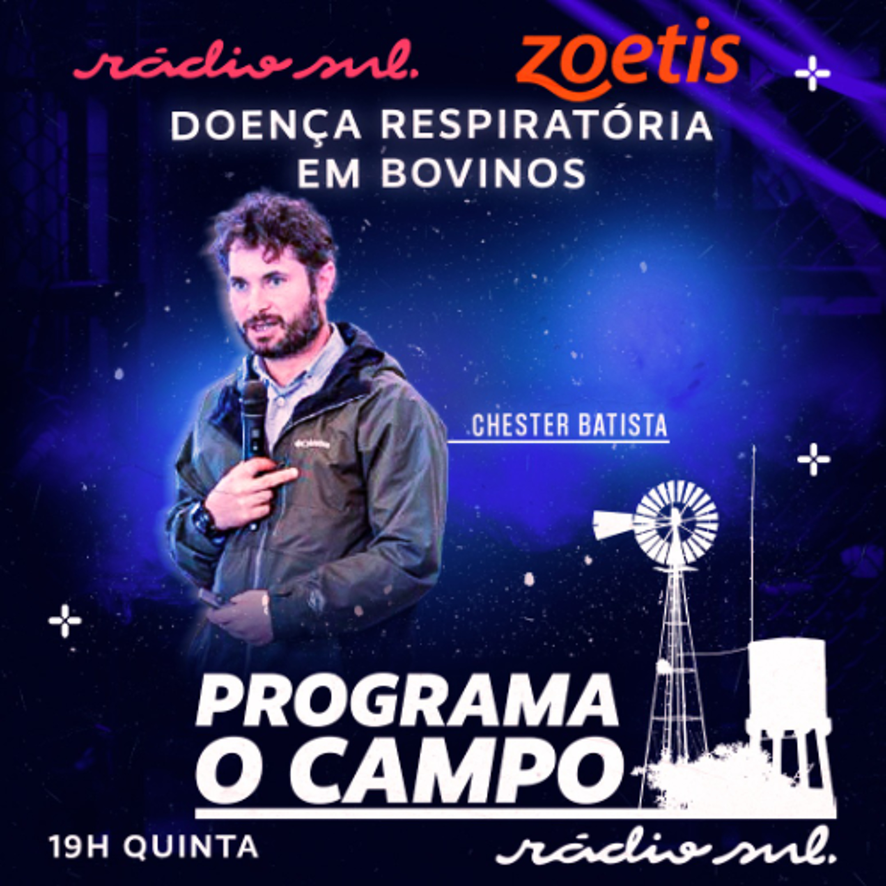Programa O Campo #7 - Doença Respiratória em Bovinos com Chester Batista episode artwork
