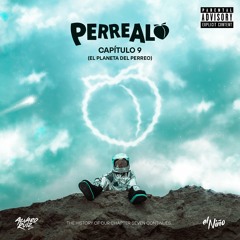 Perrealo (Capitulo 9 - El Planeta del Perreo)