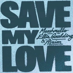 Marshmello, Ellie Goulding, AVAION - Save My Love (FLEX AND STATIC REMIX)