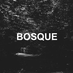 Bosque