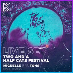 Miguelle B2B Tons | Two and a Half Cats Festival (Miami, USA)