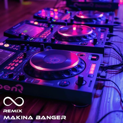 Makina Banger (Remix)