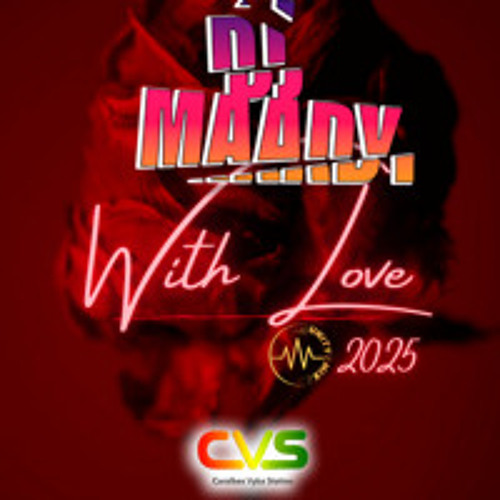 (2025) DJ MAADY - With Love 2025