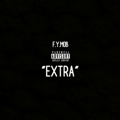 F.Y.MOB - EXTRA