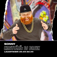 YleX Sonny Loppukiri - DJ Breik guest mix