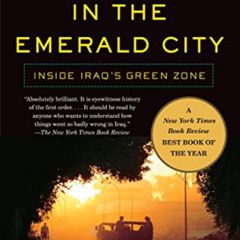 [VIEW] EBOOK 📩 Imperial Life in the Emerald City by  Rajiv Chandrasekaran EPUB KINDL
