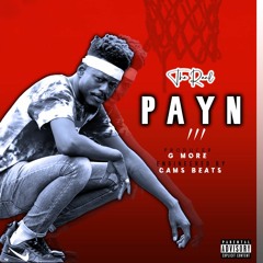 PAYN -THE REAL PAYN III (Prod. G MORE) Eng. By CAMS BEATS