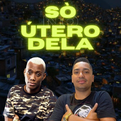So no Utero Dela (feat. Mc Gw)