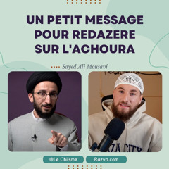 Avec Redazere sur le Deuil de l'Achoura