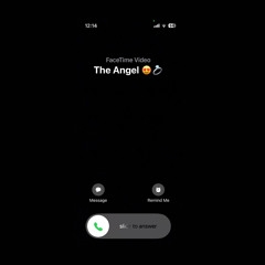 almighty.cns- FaceTiming with an Angel