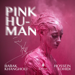 Pink human ( آدَم صورتی )