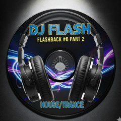 FLASHBACK 6 MIXED BY DJ FLASH