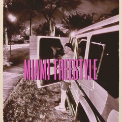 MIAMI FREESTYLE