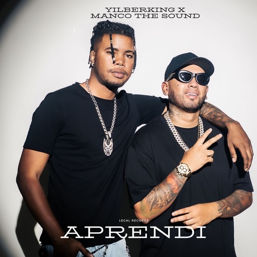 Aprendi - Manco The Sound X Yilberking