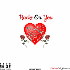 Kidrich ft J Money - Racks On You