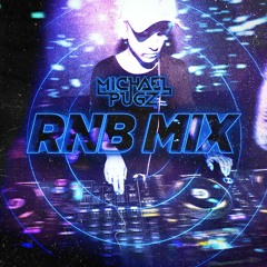 Michael Pugz - Rnb Mixtape