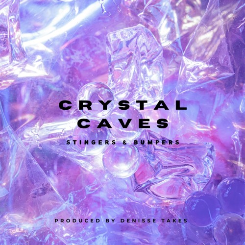 Crystal Caves - Stingers & Bumpers