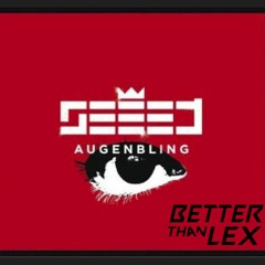 Seeed - Augenbling (Better Than Lex Remix) [Free DL click on Buy]