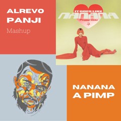 Alrevo Panji - nanana a pimp mashup dub [FREE DL - Click 'Buy']