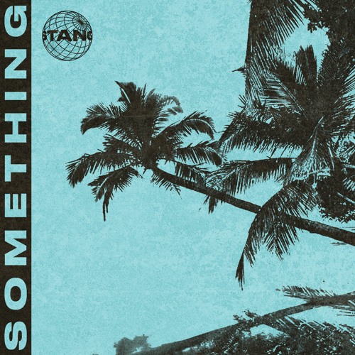 Stang - Something