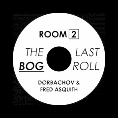 Dorbachov & Fred Asquith - BOG