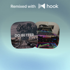 Hi-Rez x Mc Rd - Do Better x TROPA DO MANTEM (@oliversshine Hook Mashup)