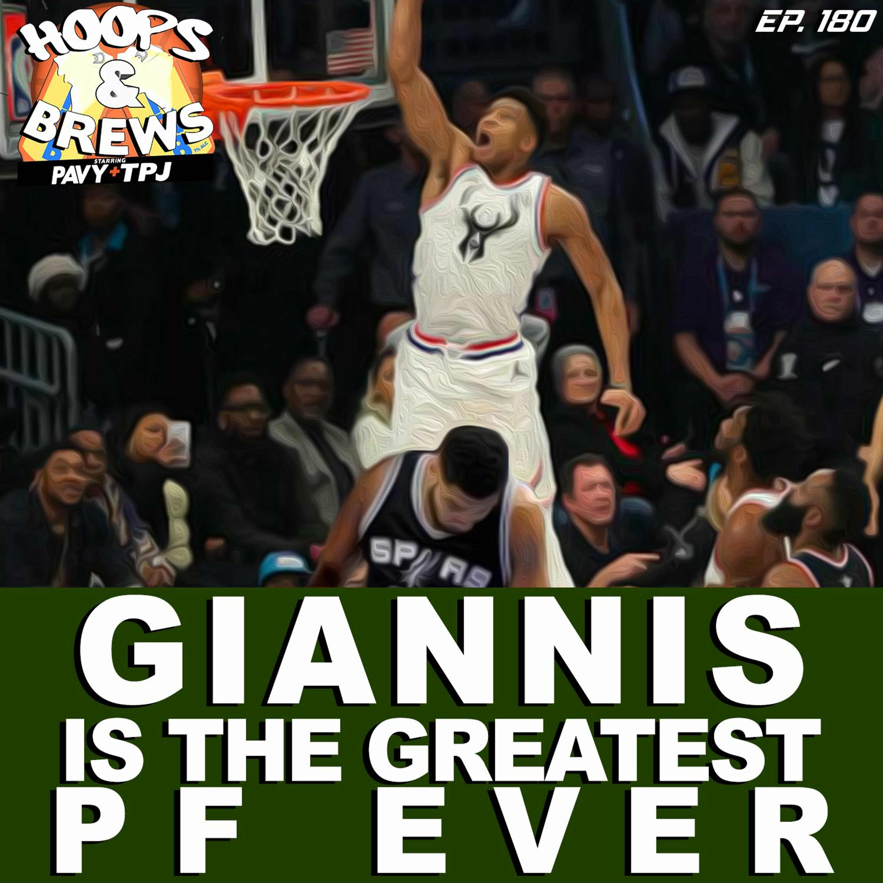 Hoops & Brews Ep. 180: "Giannis is the best PF Ever" + All Star (feat. Glasses Malone) episode artwork