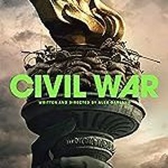 [OPENLOAD] — Civil War Streaming-ITA | in Altadefinizione 4K Gratuito