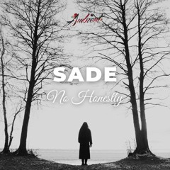 No Honestly - Sade