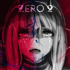 Zero Two (Feat. Brzy)