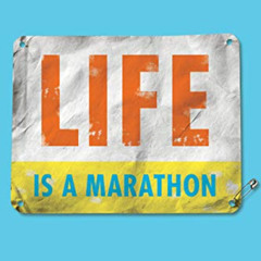 [Read] PDF 📒 Life Is a Marathon: A Memoir of Love and Endurance by  Matt Fitzgerald