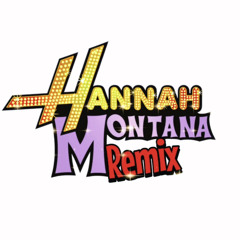 Hannah Montana Freestyle