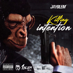 Jayblem - Killing Intention