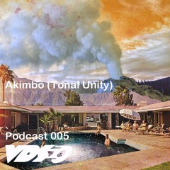 VDS Podcast Nr.005 w/ Akimbo (Tonal Unity)