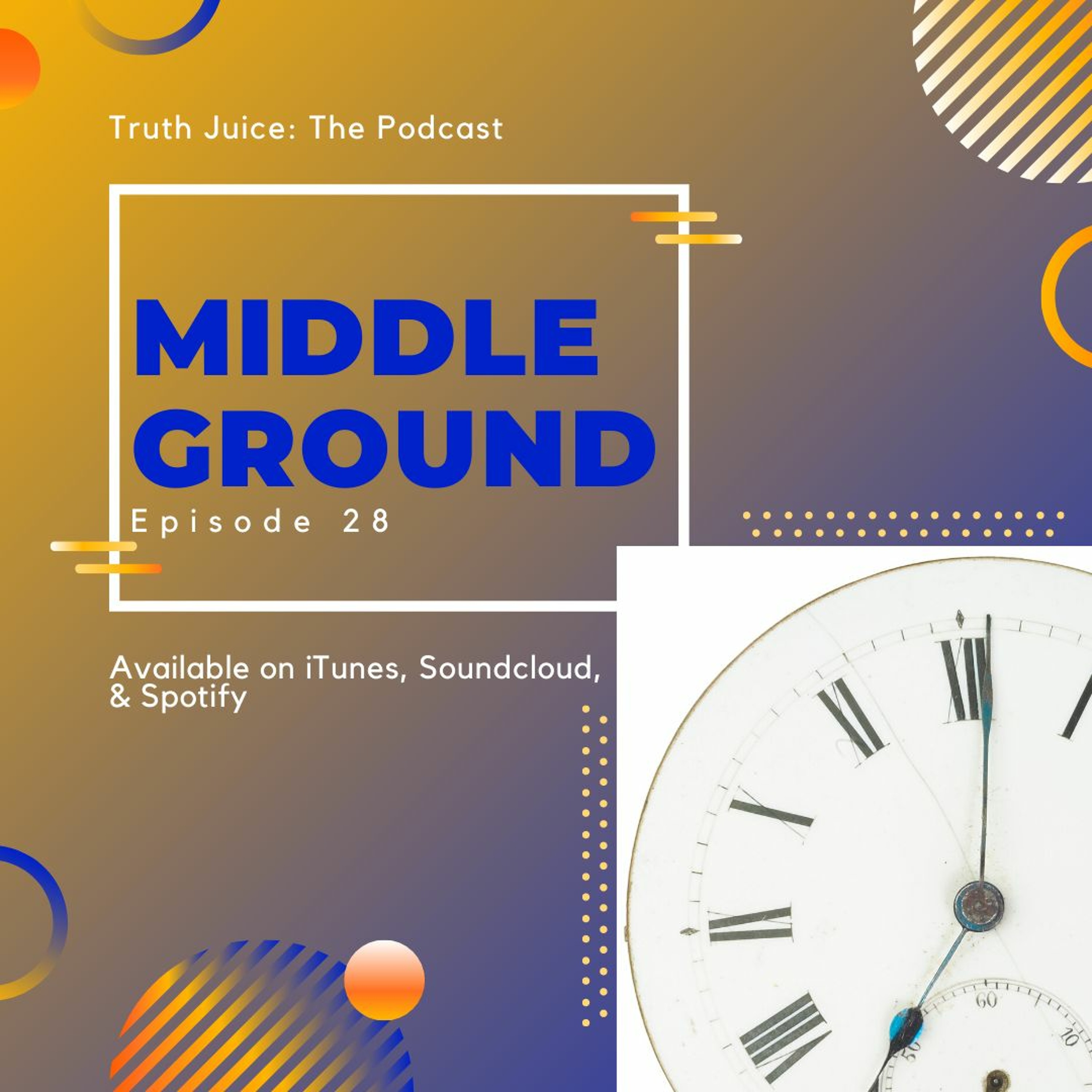Ep28. Middle Ground episode artwork