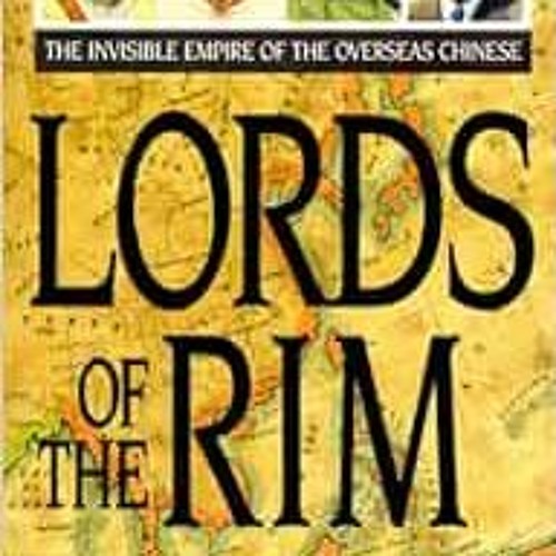 [DOWNLOAD] EPUB ✉️ Lords of the Rim by Sterling Seagrave [KINDLE PDF EBOOK EPUB]