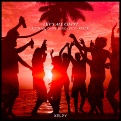 Michael Zager Band - Let's All Chant (Xelpy Remix)