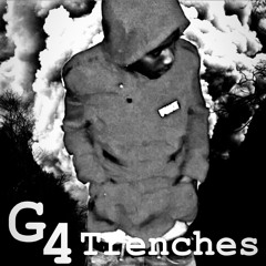 G4-trenches