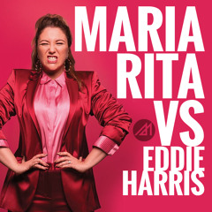 Eddie Harris Vs Maria Rita (Morenno Blend)