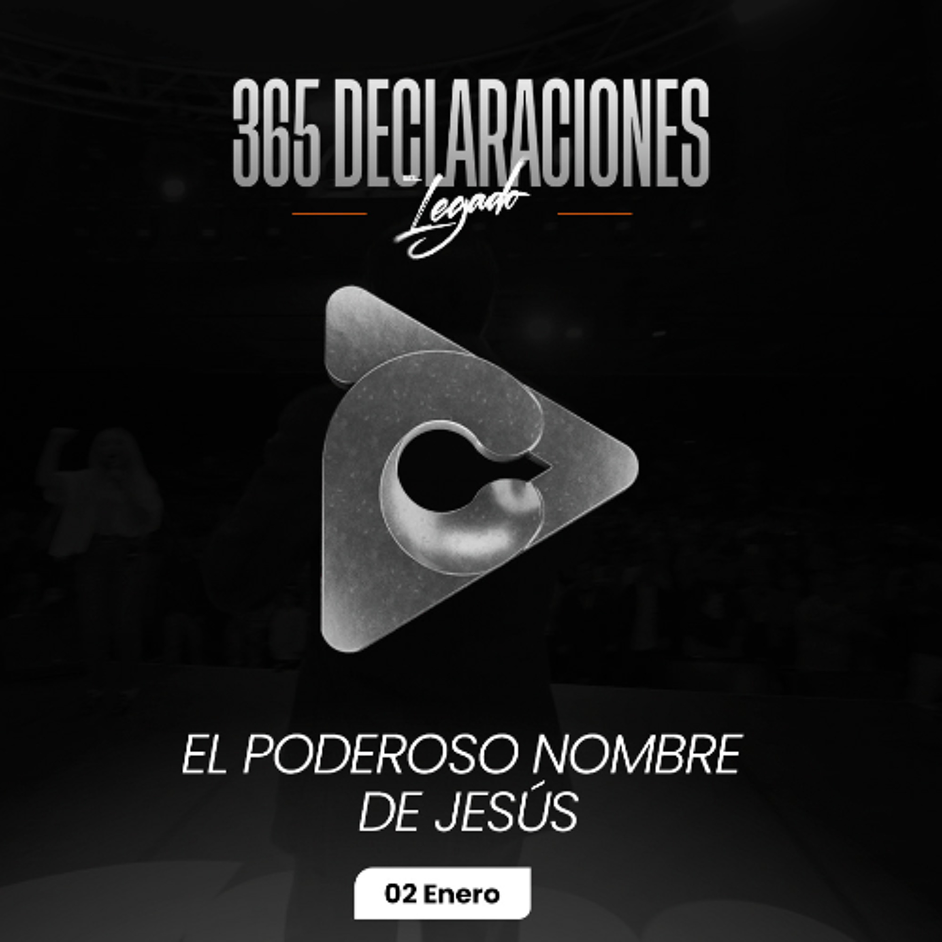 Declaración del día - El poderoso nombre de Jesús - 02 enero