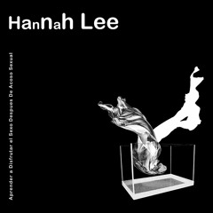 Hannah Lee - Aprender A Disfrutar El Sexo Después De Acoso Sexual(PVSSY REMIX)